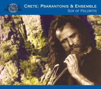 Album Psarantonis & Ensemble: Crete: Son Of Psiloritis