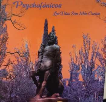 Album Psychophónicos: Los Días Son Más Cortos