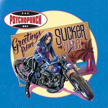 LP Psychopunch: Greetings From Suckerville LTD | NUM