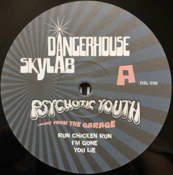 LP Psychotic Youth: Straight From The Garage