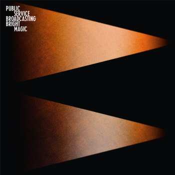 Album Public Service Broadcasting: Bright Magic