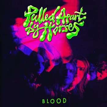 LP/CD Pulled Apart By Horses: Blood CLR