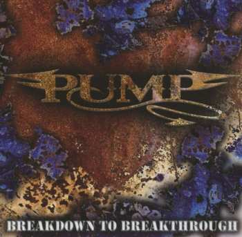 CD Pump: Breakdown To Breakthrough