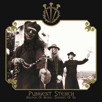 CD Pungent Stench: Masters Of Moral - Servants Of Sin DIGI