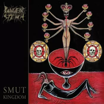 Pungent Stench: Smut Kingdom