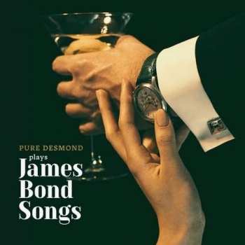 CD Pure Desmond: Pure Desmond Plays James Bond Songs