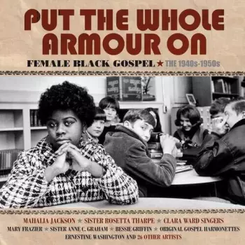 Put The Whole Armour On / Various: Put The Whole Armour On