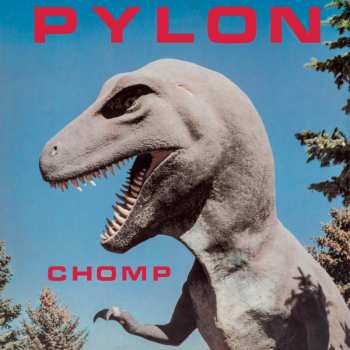 LP Pylon: Chomp CLR | LTD