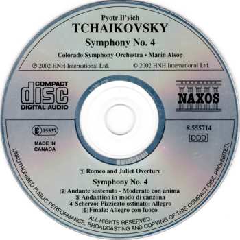 CD Pyotr Ilyich Tchaikovsky: Symphony No. 4 / Romeo And Juliet