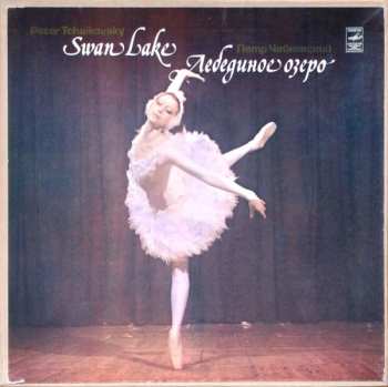 3LP/Caja Pyotr Ilyich Tchaikovsky: Swan Lake = Лебединое Озеро