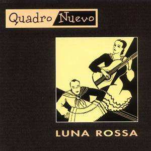 CD Quadro Nuevo: Luna Rossa