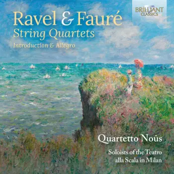 Ravel & Faure: Str Qrts