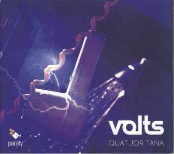 CD Quatuor Tana: Volts