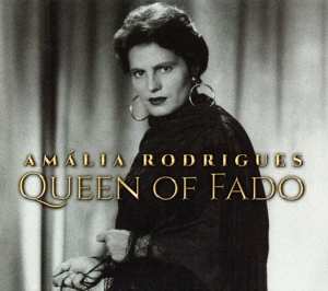 CD Amália Rodrigues: Queen Of Fado