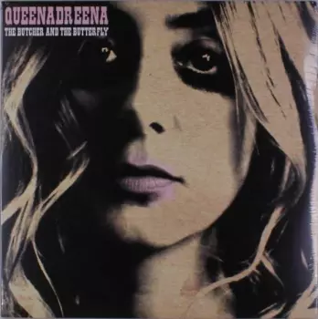Queenadreena: The Butcher And The Butterfly