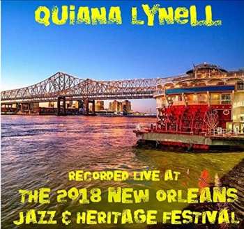 Album Quiana Lynell: Live At Jazzfest 2018