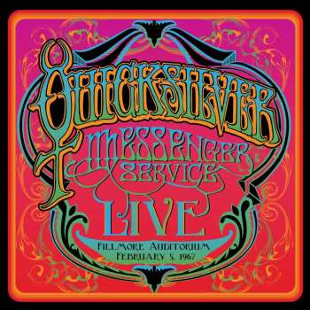 CD Quicksilver Messenger Service: Fillmore Auditorium 1967