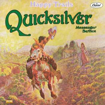CD Quicksilver Messenger Service: Happy Trails