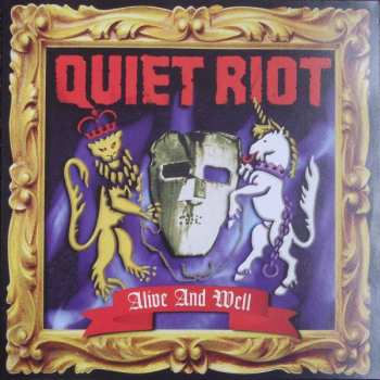LP Quiet Riot: Alive And Well