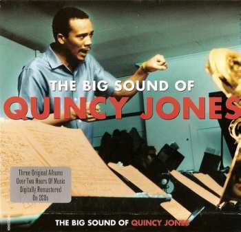 2CD Quincy Jones: The Big Sound Of Quincy Jones