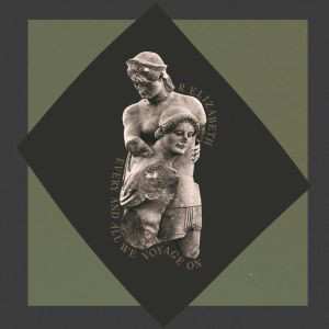 LP R. Elizabeth: Every And All We Voyage On 