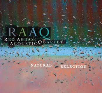 CD Rez Abbasi Acoustic Quartet: Natural Selection