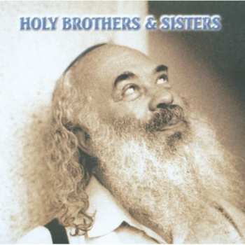 Album Rabbi Shlomo Carlebach: Holy Brothers & Sisters: Music Made From Soul 2