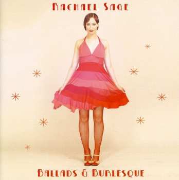 Album Rachael Sage: Ballads & Burlesque