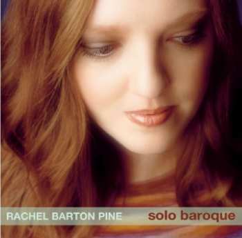 Album Rachel Barton Pine: Solo Baroque