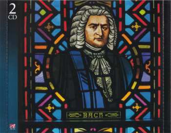 2CD Johann Sebastian Bach: Testament (Complete Sonatas And Partitas For Solo Violin)