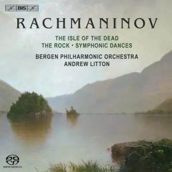 The Isle Of The Dead / The Rock / Symphonic Dances
