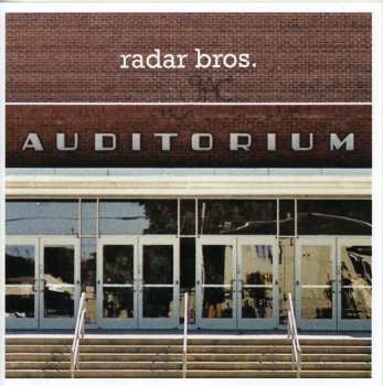 Album Radar Bros.: Auditorium