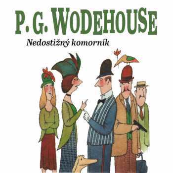 Album Radek Valenta: Wodehouse: Nedostižný Komorník