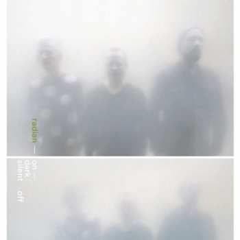Album Radian: On Dark Silent Off