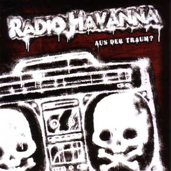 Album Radio Havanna: Aus Der Traum?