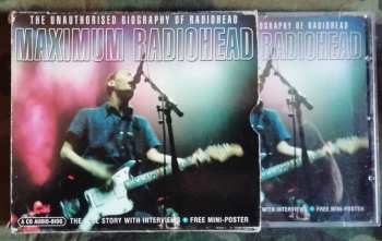 CD Radiohead: Maximum Radiohead (The Unauthorised Biography Of Radiohead)