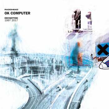 3LP/Caja/MC Radiohead: OK Computer OKNOTOK 1997 2017 DLX | LTD