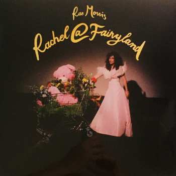 LP Rae Morris: Rachel@Fairyland CLR | LTD