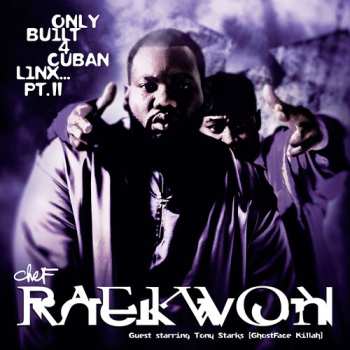 CD Raekwon: Only Built 4 Cuban Linx Part Ii