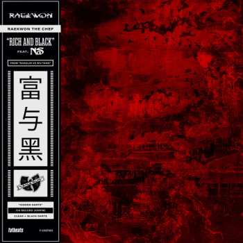 Album Raekwon: Rich & Black Ft Nas B