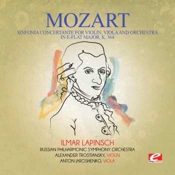 Album Wolfgang Amadeus Mozart: Sinfonia Concertante For Violin, Viola And Orchestra / Exsultate, Jubilate