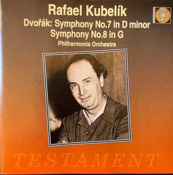 Album Rafael Kubelik: Dvorak: Symphonies N°7 & N°8