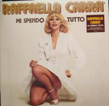 LP Raffaella Carrà: Mi Spendo Tutto LTD | NUM