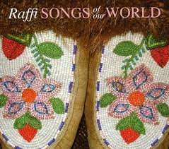 CD Raffi: Songs Of Our World