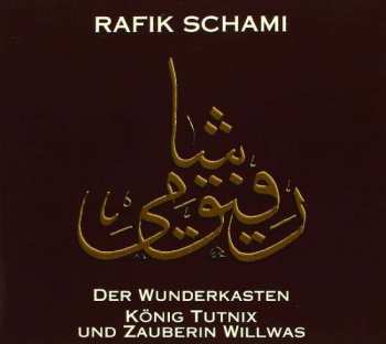 2CD Rafik Schami: Der Wunderkasten, König Tutnix Und Zauberin Willwas