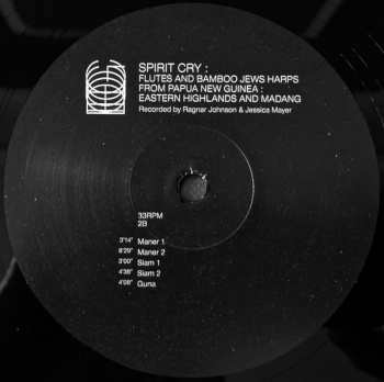 2LP Ragnar Johnson: Spirit Cry Flutes And Bamboo Jews Harps From Papua New Guinea : Eastern Highlands & Madang