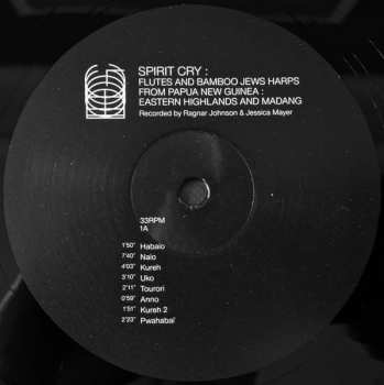 2LP Ragnar Johnson: Spirit Cry Flutes And Bamboo Jews Harps From Papua New Guinea : Eastern Highlands & Madang