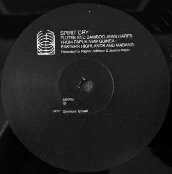2LP Ragnar Johnson: Spirit Cry Flutes And Bamboo Jews Harps From Papua New Guinea : Eastern Highlands & Madang