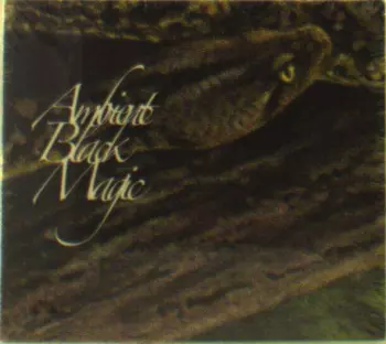 Ambient Black Magic