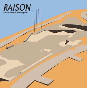 LP Raison: So viele Leute wie möglich 